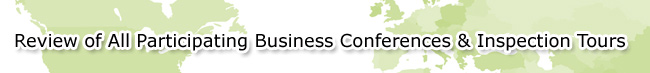 review of all participating business conferences and inspection tours
